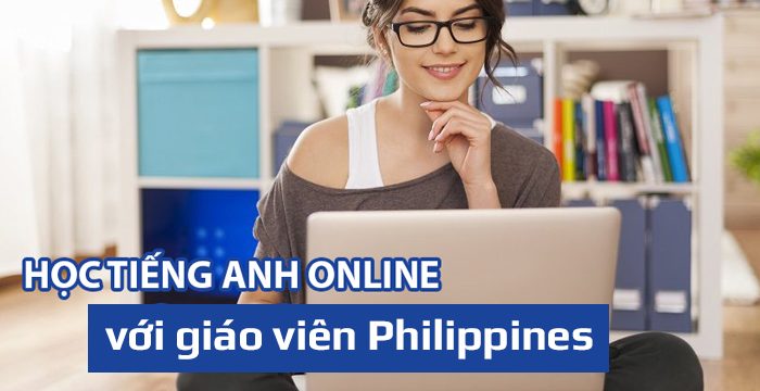 Có nên học tiếng Anh online với giáo viên người Philippines