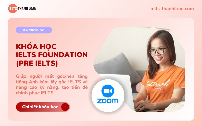 đăng ký khóa học pre ielts tại IELTS Thanh Loan