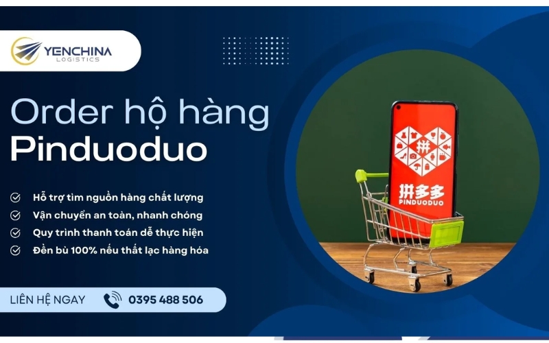 Yến China - Công ty cung cấp dịch vụ order hộ Pinduoduo