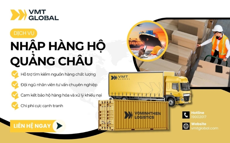 Công ty nhập hộ hàng Quảng Châu VMT Global