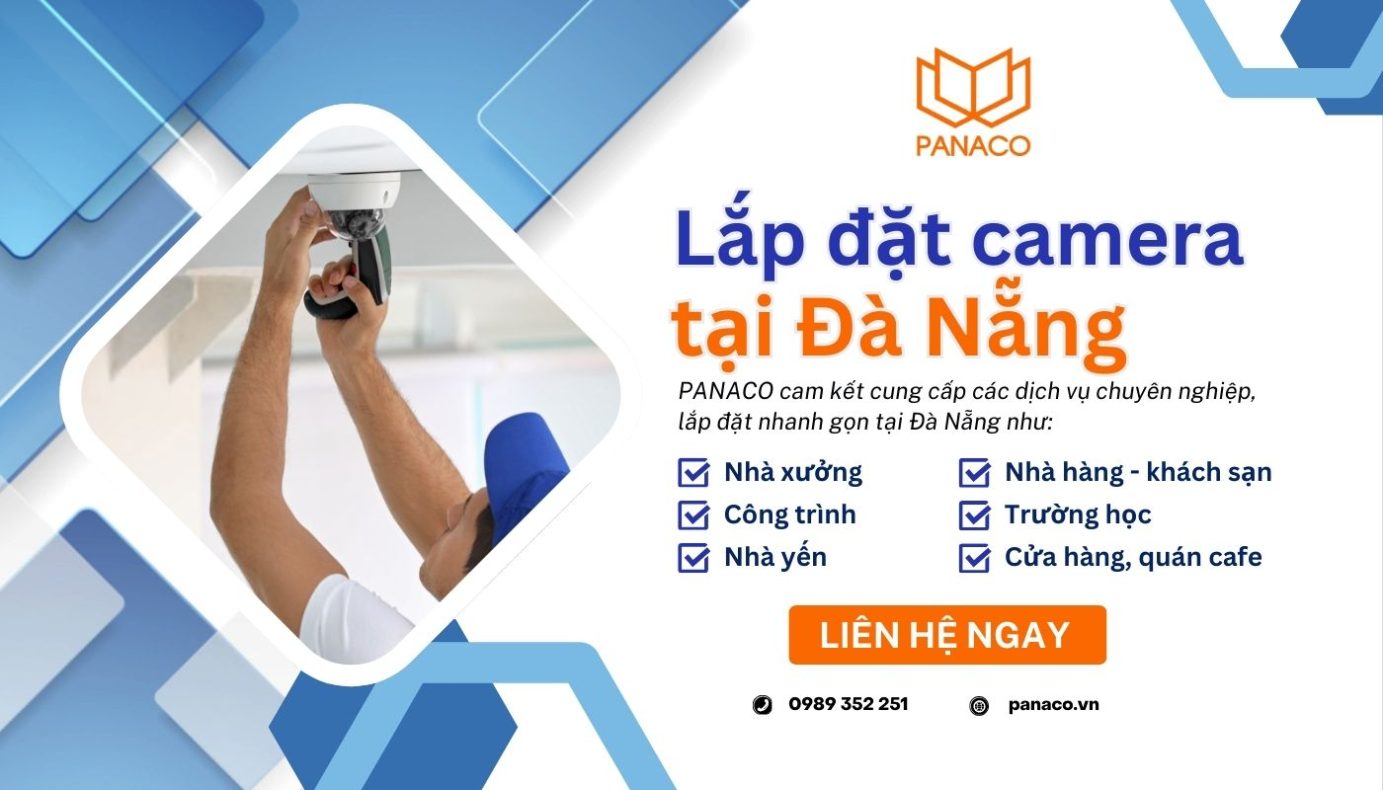 Công ty lắp đặt camera Đà Nẵng PANACO