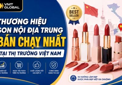 12+ Thương Hiệu Son Nội Địa Trung Bán Chạy Nhất Tại Thị Trường Việt Nam